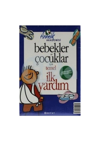 Bebekler ve Çocuklar İçin Temel İlk Yardım Kitabı - Pervin Albayrak