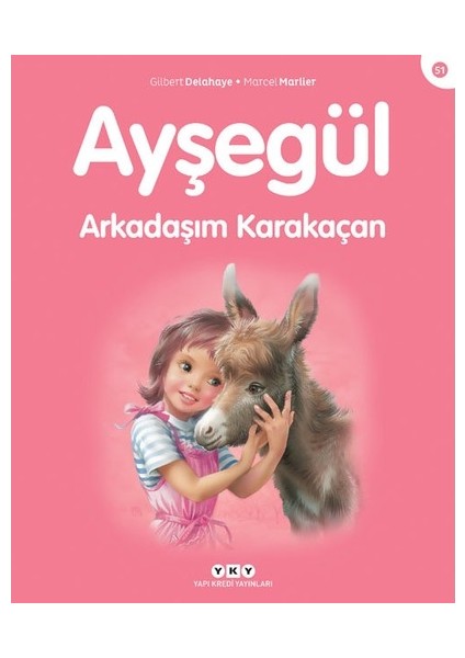 Ayşegül - Arkadaşım Karakaçan - Marcel Marlier