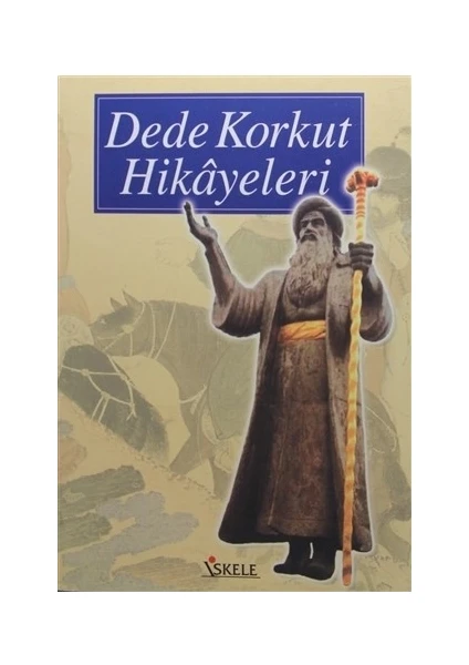 Dede Korkut Hikayeleri