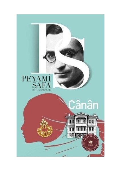 Canan Bütün Romanları - Peyami Safa