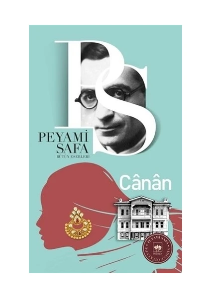 Canan Bütün Romanları - Peyami Safa