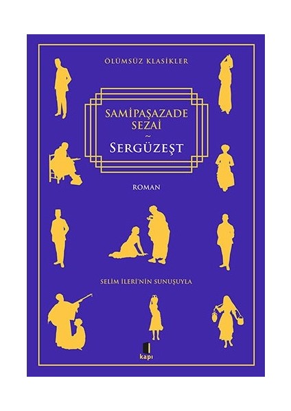 Sergüzeşt - Samipaşazade Sezai