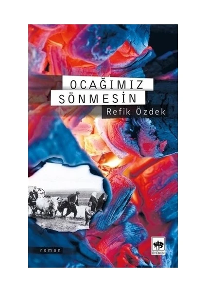 Ocağımız Sönmesin - Refik Özdek