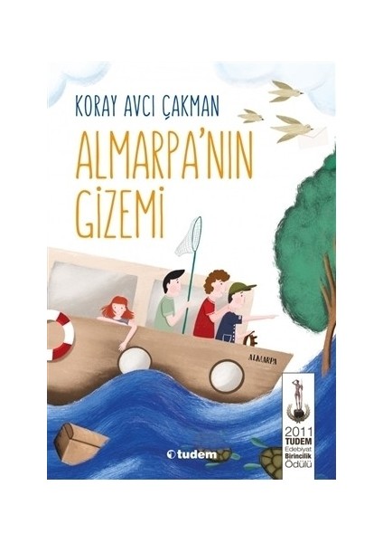 Almarpa'nın Gizemi - (10 Yaş ve Üzeri) - Koray Avcı Çakman