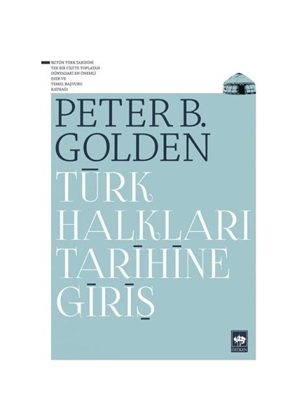 Türk Halkları Tarihine Giriş-Peter B. Golden