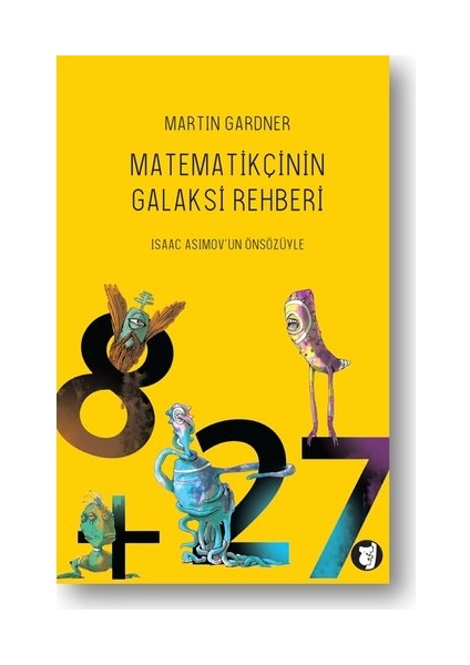 Matematikçinin Galaksi Rehberi-Martin Gardner