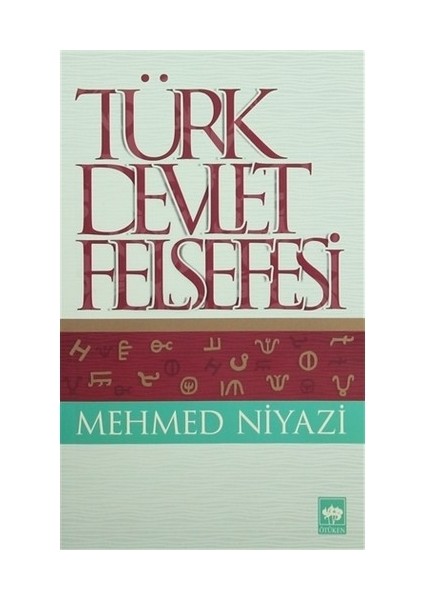 Türk Devlet Felsefesi-Mehmed Niyazi