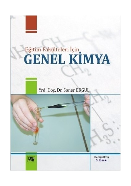 Eğitim Fakülteleri İçin Genel Kimya