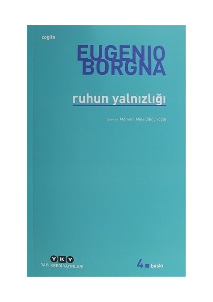 Ruhun Yalnızlığı - Eugenio Borgna