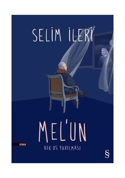 Mel'un - Selim İleri