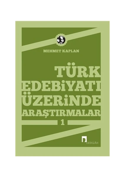 Türk Edebiyatı Üzerinde Araştırmalar 1-Mehmet Kaplan