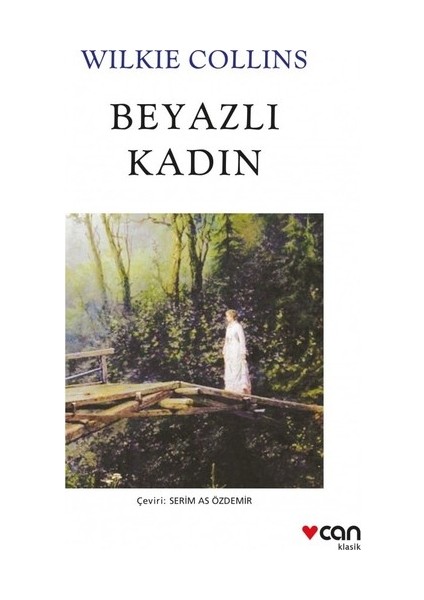 Beyazlı Kadın - Wilkie Collins