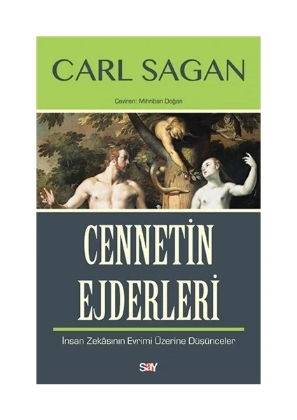 Cennetin Ejderleri - (İnsan Zekâsının Evrimi Üzerine Düşünceler)-Carl Sagan