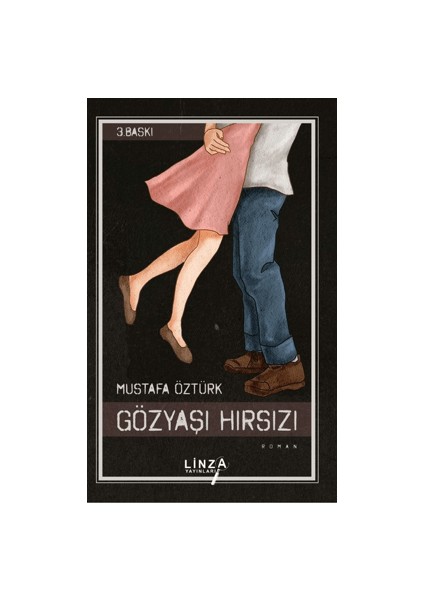 Gözyaşı Hırsızı - Mustafa Öztürk