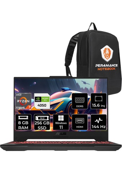 Tuf Gaming A15 Amd Ryzen 7 7735HS 8gb 256GB SSD RTX4050/6GB 144HZ 15.6" Fhd W11H Taşınabilir Bilgisayar LP030 & Per4 Çanta LP030P341