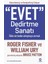 "Evet" Dedirtme Sanatı Ödün Vermeden Anlaşmaya Varmak 1