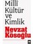 Milli Kültür Ve Kimlik-Nevzat Kösoğlu 1