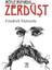 Böyle Buyurdu Zerdüşt - Friedrich Wilhelm Nietzsche 1