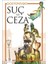 Suç ve Ceza - Fyodor Mihayloviç Dostoyevski 1