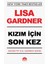 Kızım İçin Son Kez - Lisa Gardner 1