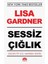 Sessiz Çığlık - Lisa Gardner 1