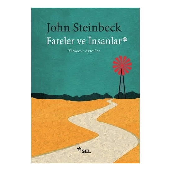 Fareler Ve İnsanlar - John Steinbeck
