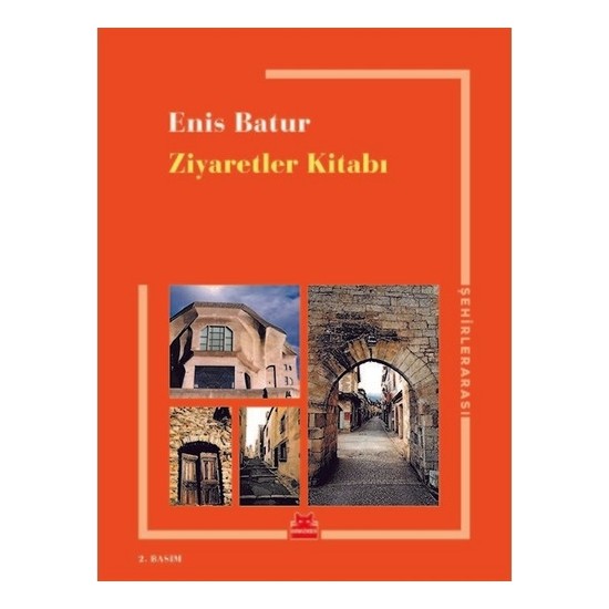 Ziyaretler Kitabı-Enis Batur