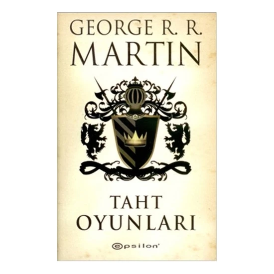 Taht Oyunları - Game of Thrones - George R. R. Martin