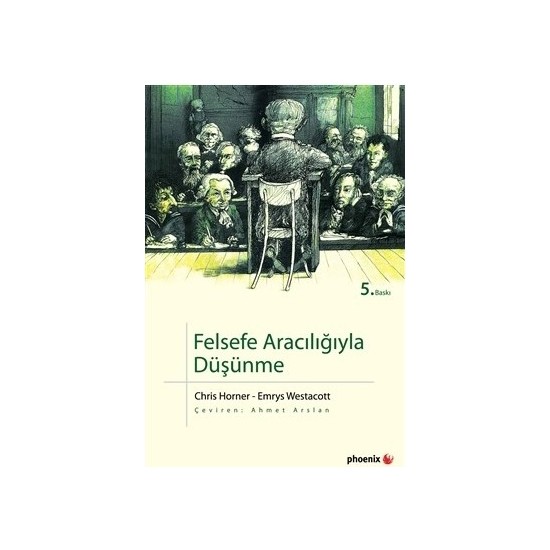 Felsefe Aracılığıyla Düşünme Emrys Westacott Kitabı ve Fiyatı