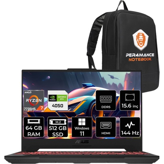 Asus Tuf Gaming A15 Amd Ryzen 7 7735HS 64GB 512GB SSD RTX4050/6GB 144HZ 15.6" Fhd W11P Taşınabilir Bilgisayar LP053 & Per4 Çanta LP053P412