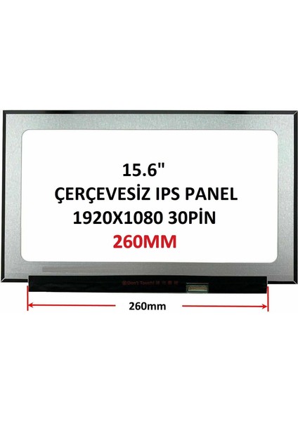 N156HCE-EN1 Ekran 15.6" 30 Pin Slim 260MM Pcb fiyatları