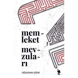 Memleket Mevzuları - Oğuzhan Uğur