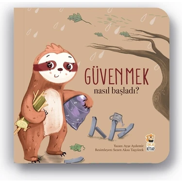 Nasıl Başladı? Güvenmek - Ayşe