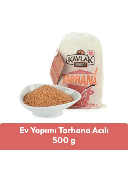 Ev Yapımı Tarhana Acılı 500 gr