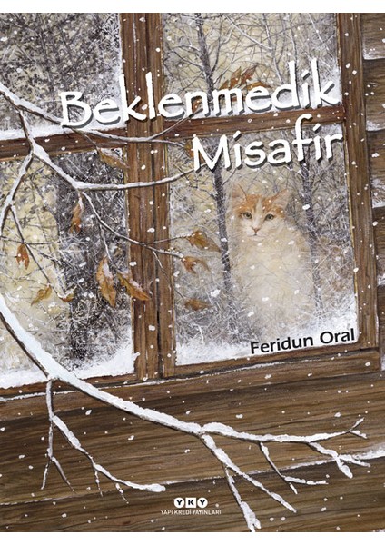 Beklenmedik Misafir - Feridun Oral