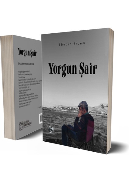 Yorgun Şair - Ebedin Erdem