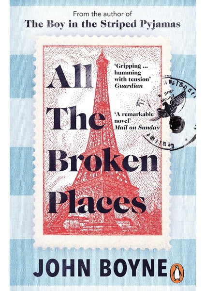 All The Broken Places - John Boyne