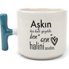 Mor Mürekkep Aşkın Her Hali Güzeldi Baskılı Mavi Kulplu T Kupa