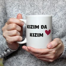 Mor Mürekkep Kızım Da Kızım Baskılı Kadınlar Günü Beyaz Kupa