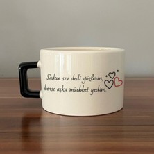 Mor Mürekkep Sadece Sev Dedi Gözlerin Baskılı Siyah Kulplu C Fincan