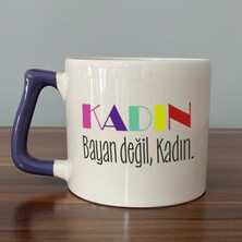 Mor Mürekkep Kadın Bayan Değil Baskılı Kadınlar Günü Mor Kulplu D Kupa