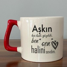 Mor Mürekkep Aşkın Her Hali Güzeldi Baskılı Kırmızı Kulplu D Kupa