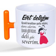 Mor Mürekkep Evet Deliyim Baskılı Kadınlar Günü Turuncu Kulplu T Kupa