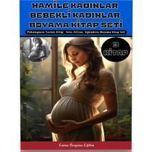 Hamile Kadınlar Boyama Kitap Seti - 3 Kitap