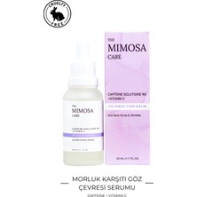 The Mimosa Care Göz Altı Torba & Koyu Halka Ve Morluk Karşıtı Kafeinli Göz Serumu