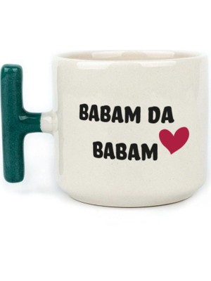 Mor Mürekkep Babam Da Babam Baskılı Yeşil Kulplu T Kupa