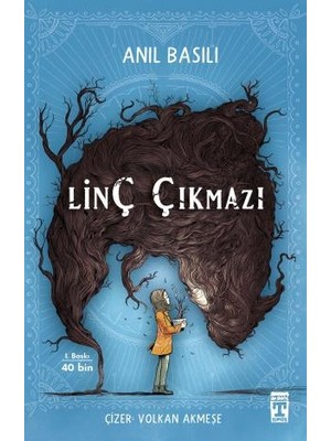 İlk Genç Timaş Linç Çıkmazı - Anıl Basılı