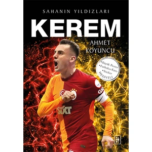Kerem: Sahanın Yıldızları - Ahmet Koyuncu