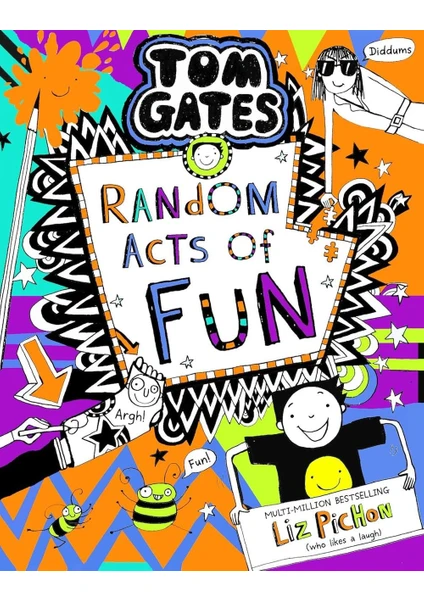 Random Acts of Fun - Tom Gates - Liz Pichon