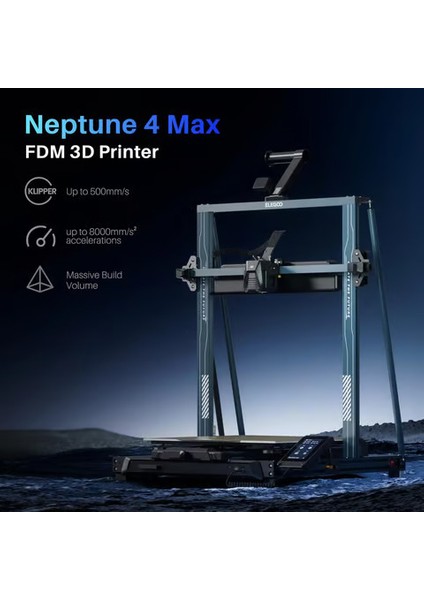 Neptune 4 Max 3D Yazıcı